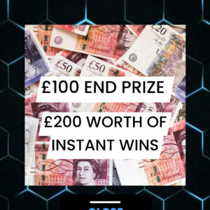 WIN £100 CASH PLUS £200 INSTANT WINS